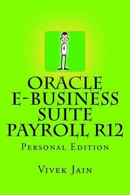 Oracle E-Business Suite Payroll R12