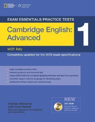 Exam Essentials: Cambridge Advanced Practice Tests 1 w/key +