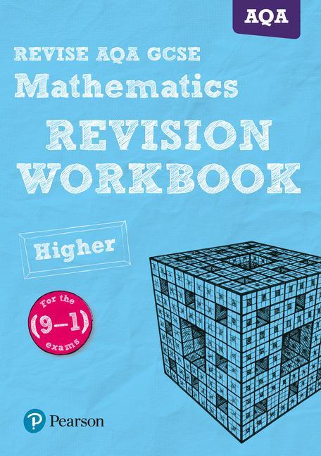REVISE AQA GCSE (9-1) Mathematics Higher Revision Workbook