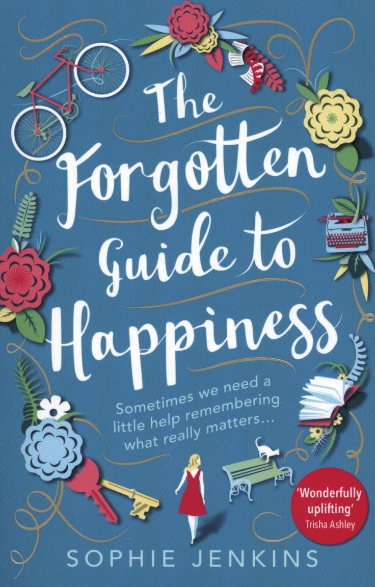 Forgotten Guide to Happiness