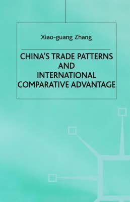 China's Trade Patterns and International Comparative Advanta
