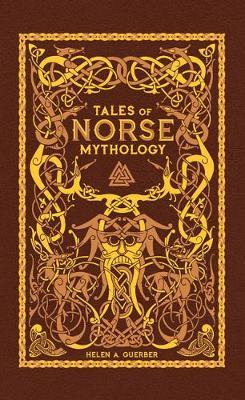 Tales of Norse Mythology (Barnes & Noble Omnibus Leatherboun