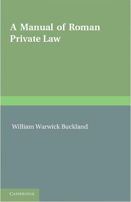 Manual of Roman Private Law