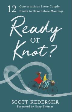 Ready or Knot?