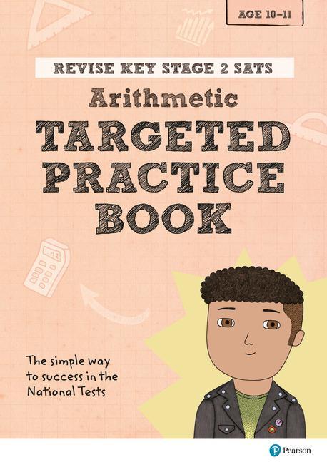 Revise Key Stage 2 SATs Mathematics - Arithmetic - Targeted