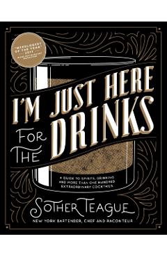 I'M Just Here for the Drinks
