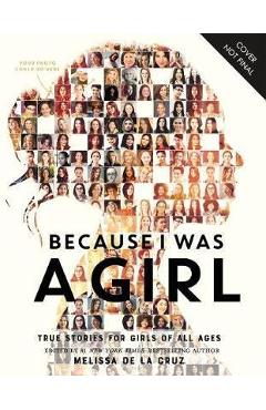 Coperta cărții 'Because I Was a Girl'