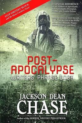 Post-Apocalypse Writers' Phrase Book