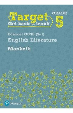 Coperta cărții 'Target Grade 5 Macbeth Edexcel GCSE (9-1) Eng Lit Workbook'