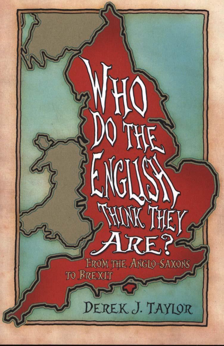 Who Do the English Think They Are?