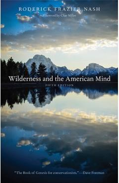 Wilderness and the American Mind