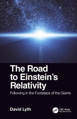 Road to Einstein's Relativity
