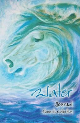 Water (Elements Collection) Horse Art Collection Notebook/Jo