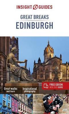 Insight Guides Great Breaks Edinburgh (Travel Guide with Fre