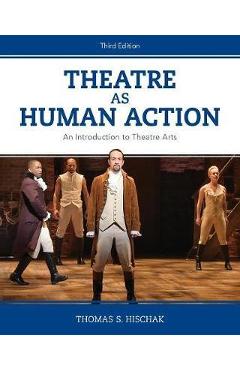 Poza produsului Theatre as Human Action