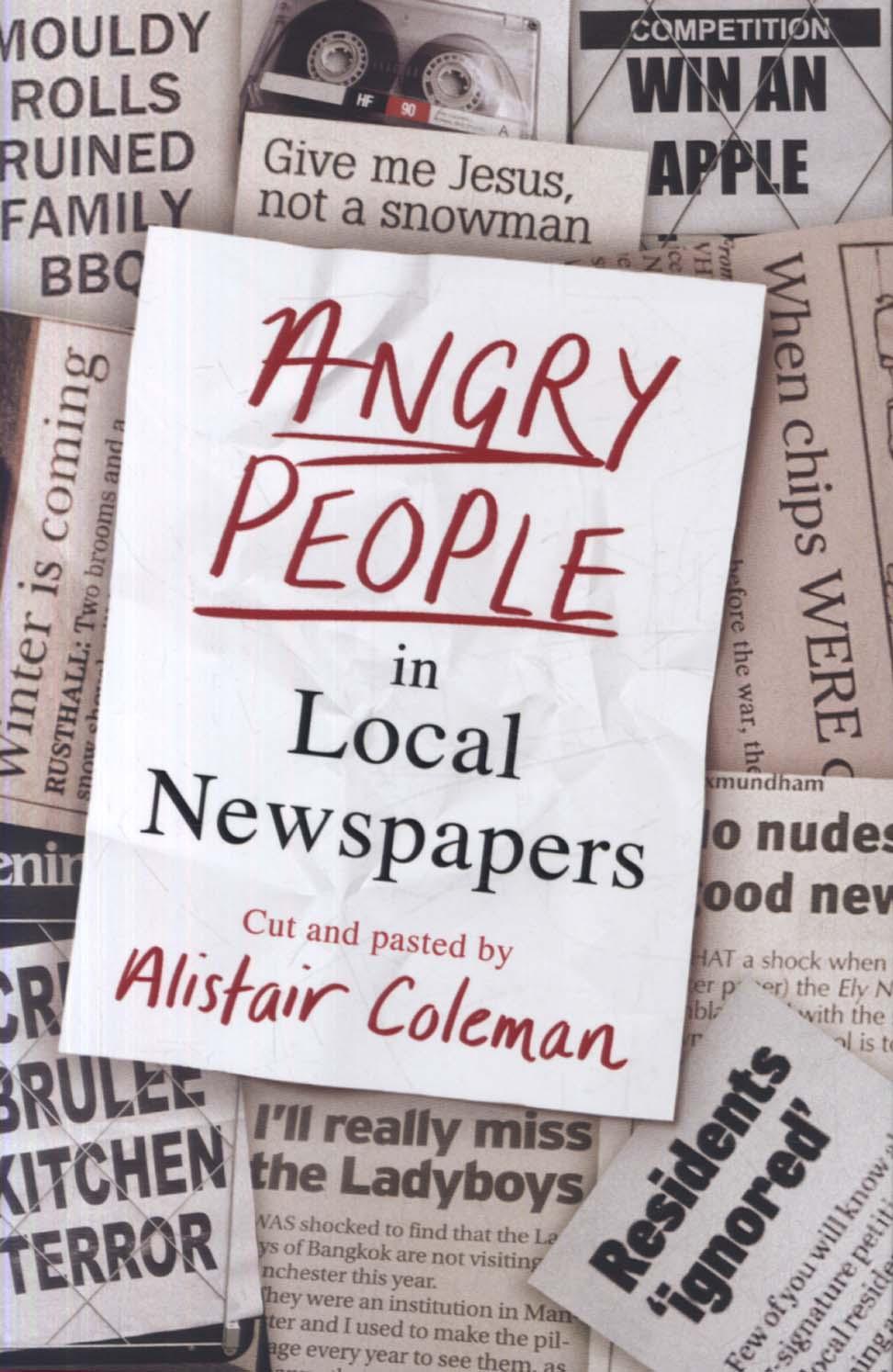 Angry People in Local Newspapers