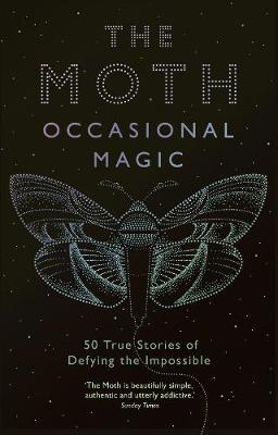 Moth Presents: Occasional Magic