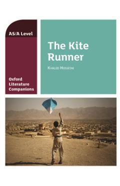 Oxford Literature Companions: The Kite Runner