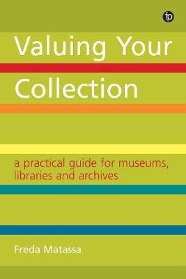 practical guide for museums, libraries and archives