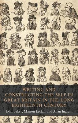Writing and Constructing the Self in Great Britain in the Lo