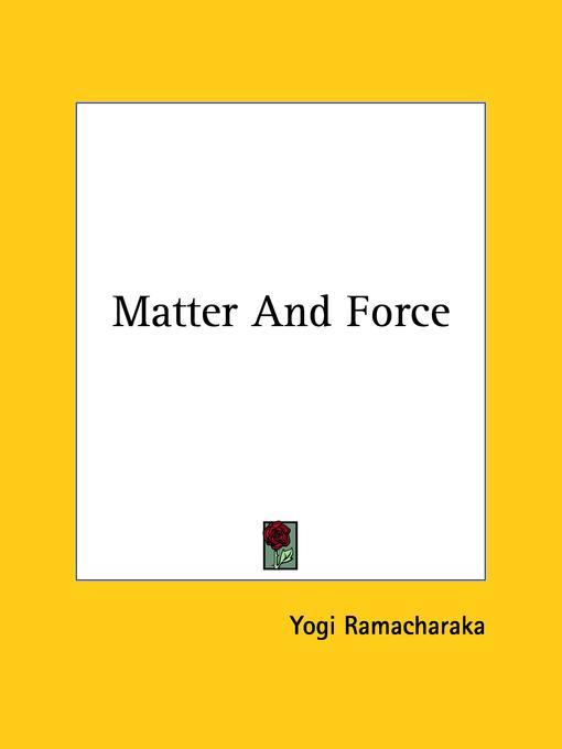 Matter and Force