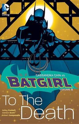 Batgirl Volume 2 To the Death