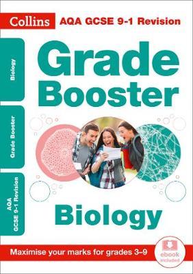 AQA GCSE 9-1 Biology Grade Booster for grades 3-9