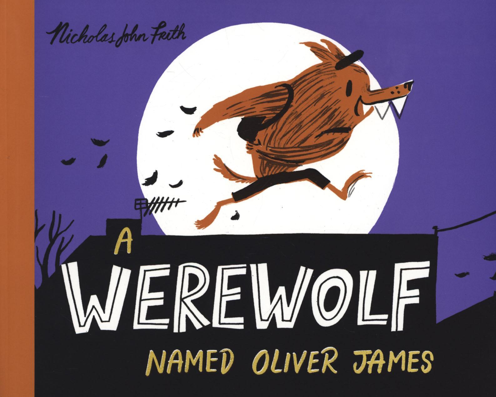 Werewolf Named Oliver James