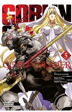Goblin Slayer, Vol. 5 (manga)