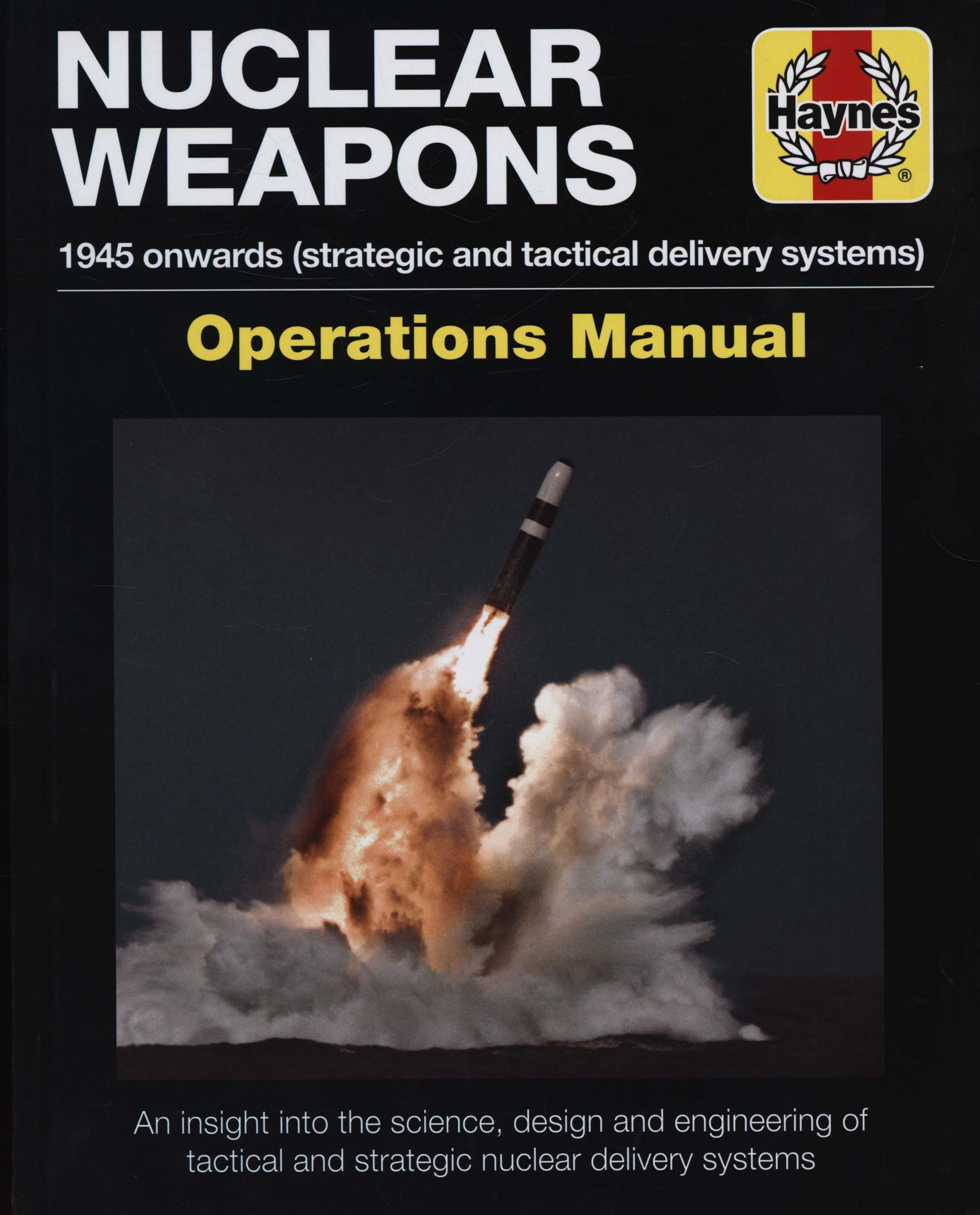 Strategic Nuclear Weapons Operations Manual