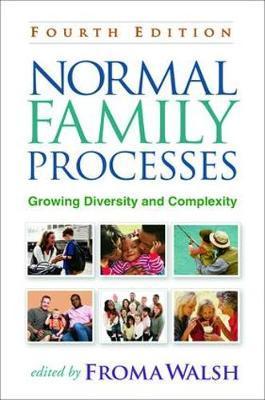 Normal Family Processes, Fourth Edition