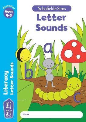 Get Set Literacy: Letter Sounds, Early Years Foundation Stag