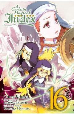 Poza produsului Certain Magical Index, Vol. 16 (manga)