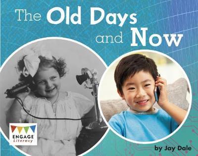 Old Days and Now