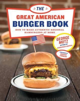 Great American Burger Book, The
