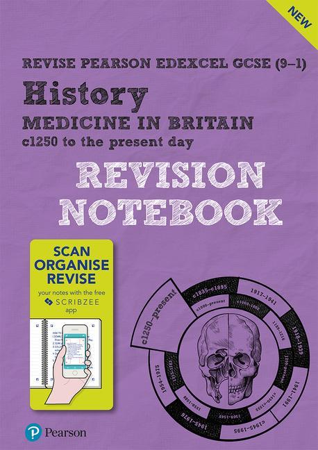 Revise Edexcel GCSE (9-1) History Medicine in Britain Revisi