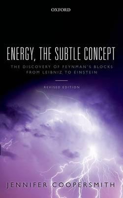 Energy, the Subtle Concept