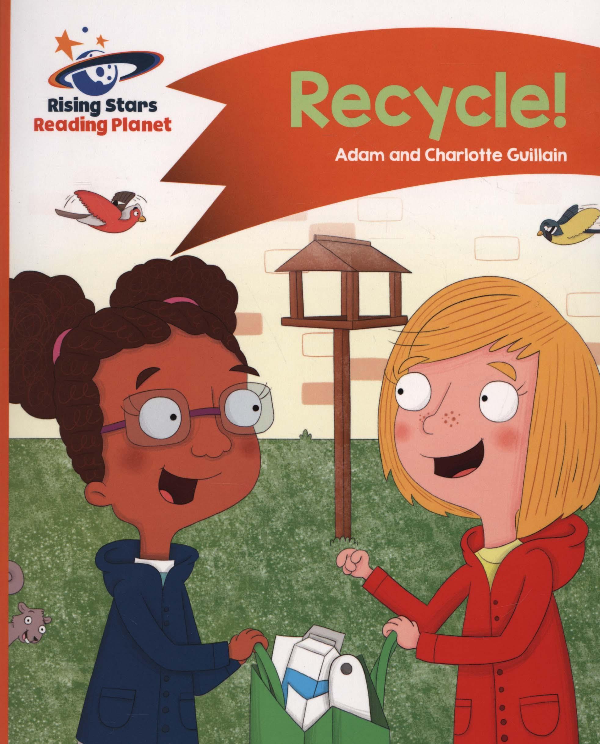 Reading Planet - Recycle! - Orange: Comet Street Kids
