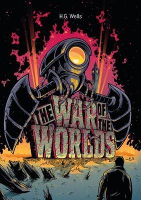 H. G. Wells: The War of the Worlds Illustrated