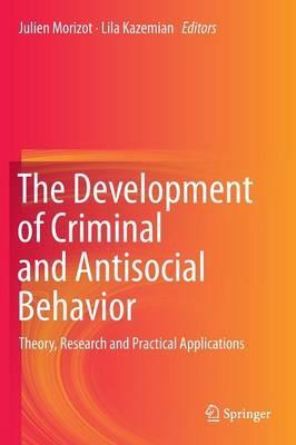 Development of Criminal and Antisocial Behavior
