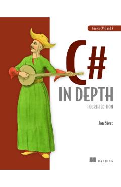 C# in Depth, 4E