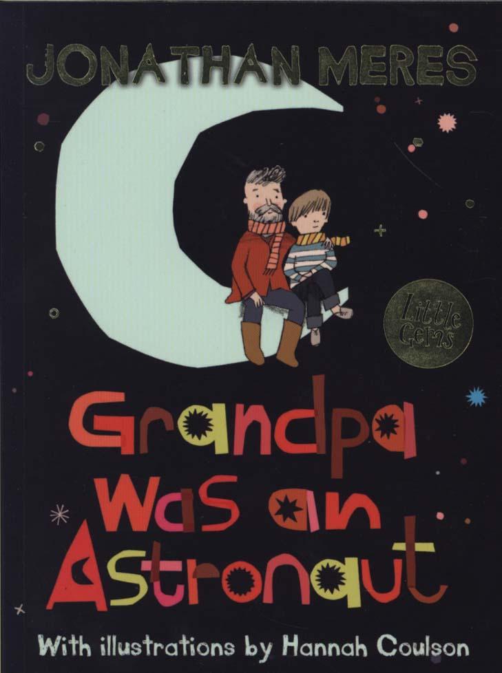 Grandpa Was an Astronaut