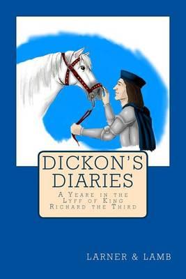 Dickon's Diaries
