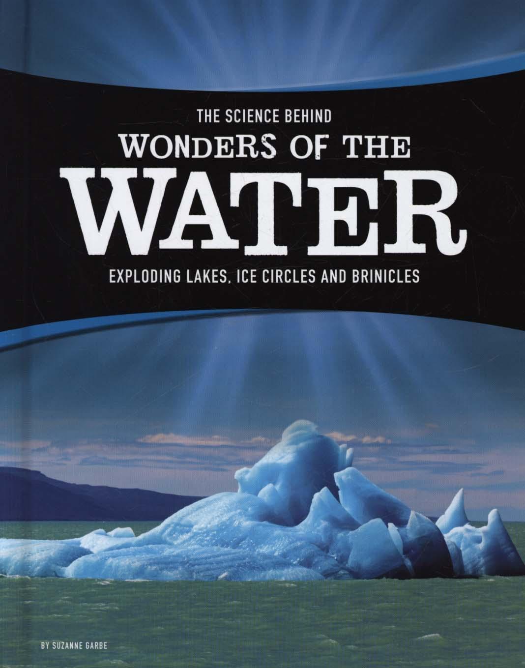 Science Behind Wonders of the Water
