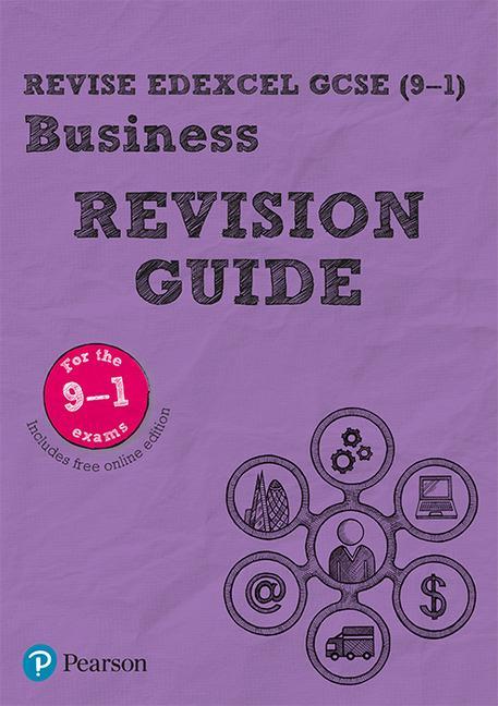 Revise Edexcel GCSE (9-1) Business Revision Guide