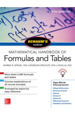 Schaum's Outline of Mathematical Handbook of Formulas and Ta