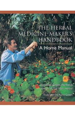 Herbal Medicine Makers Handbook