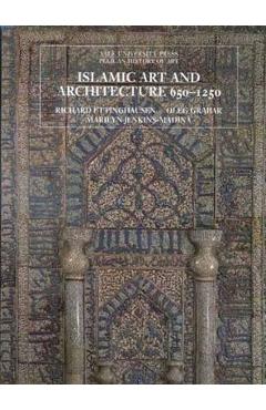 Islamic Art and Architecture, 650-1250 