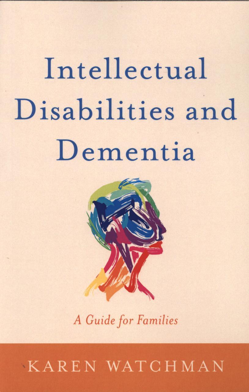 Intellectual Disabilities and Dementia