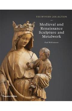 Coperta cărții Wyvern Collection: Medieval and Renaissance Sculpture and Me